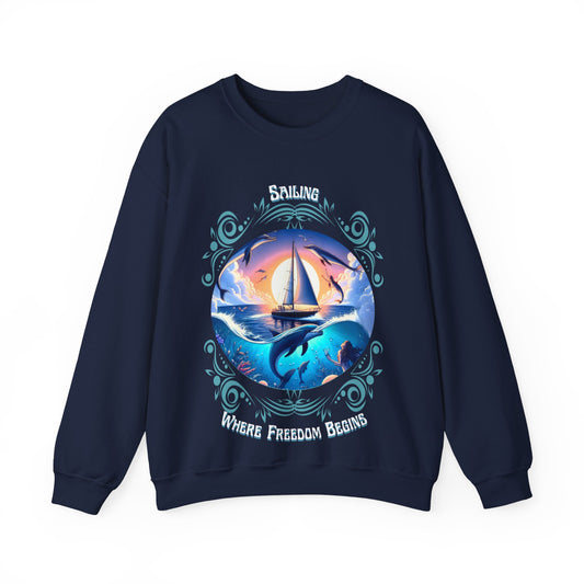 Sailing Where Freedom Begins – Nautical Sailing Unisex Sweatshirt